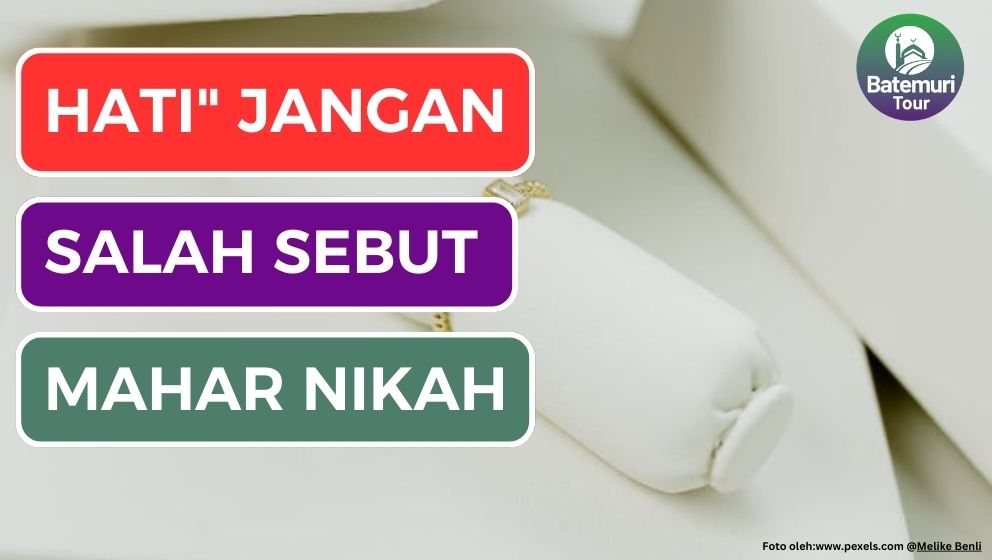 Hati - Hati !!! Salah Sebut Mahar Bisa Merusak Akad Nikah